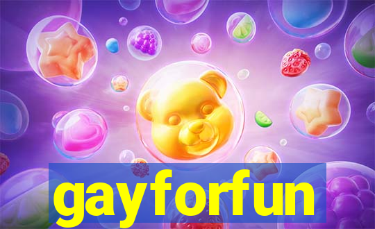 gayforfun