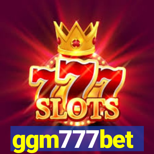 ggm777bet