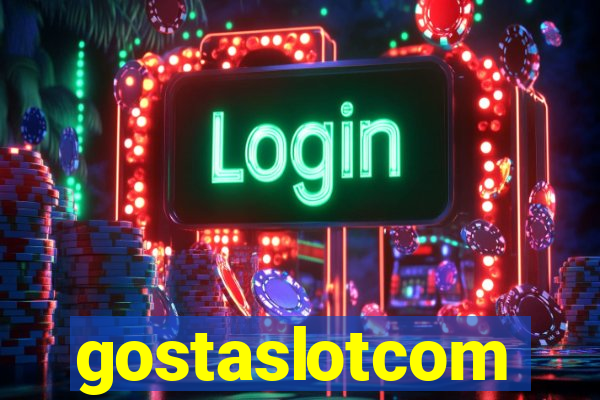 gostaslotcom