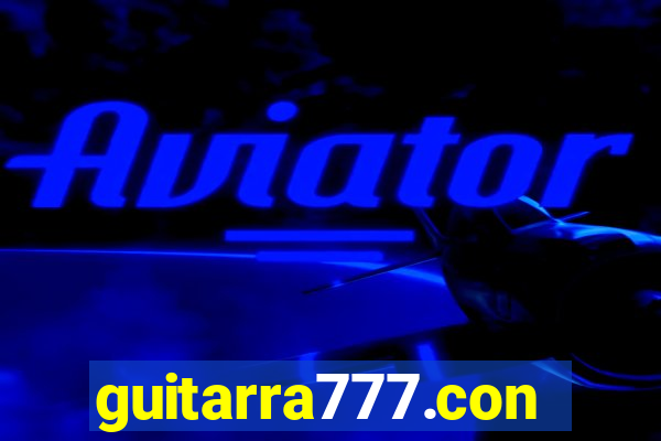 guitarra777.con