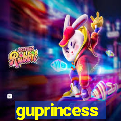 guprincess