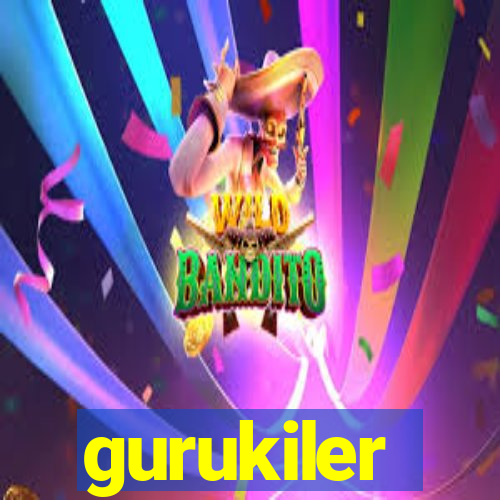 gurukiler