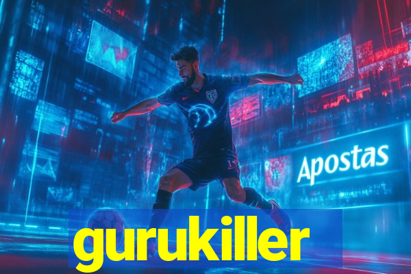 gurukiller