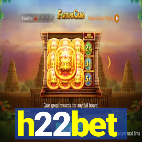 h22bet