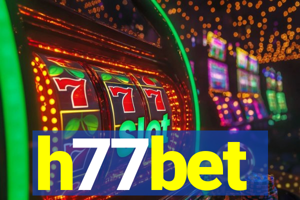 h77bet