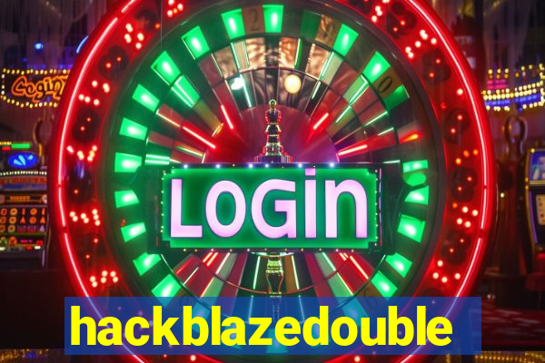 hackblazedouble