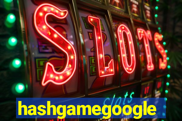 hashgamegoogle