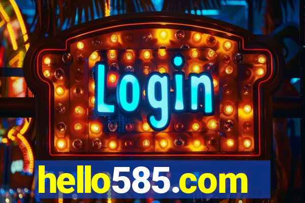 hello585.com