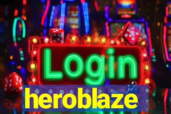 heroblaze