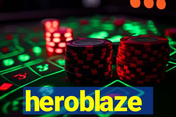 heroblaze