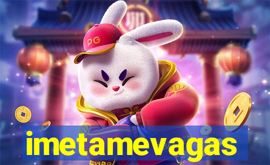 imetamevagas