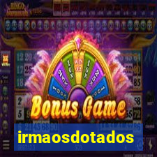 irmaosdotados