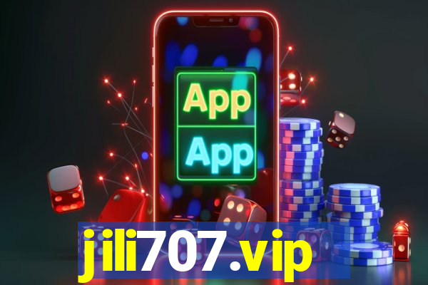 jili707.vip