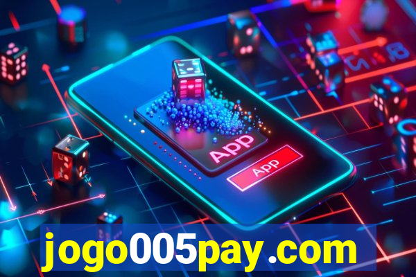 jogo005pay.com