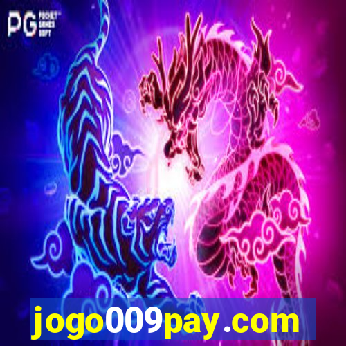 jogo009pay.com