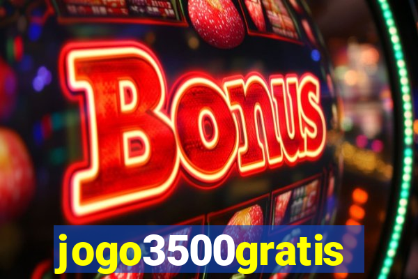 jogo3500gratis