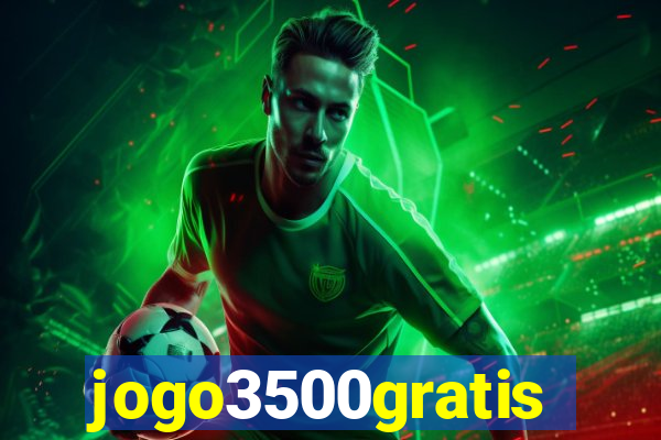 jogo3500gratis