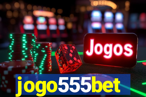 jogo555bet