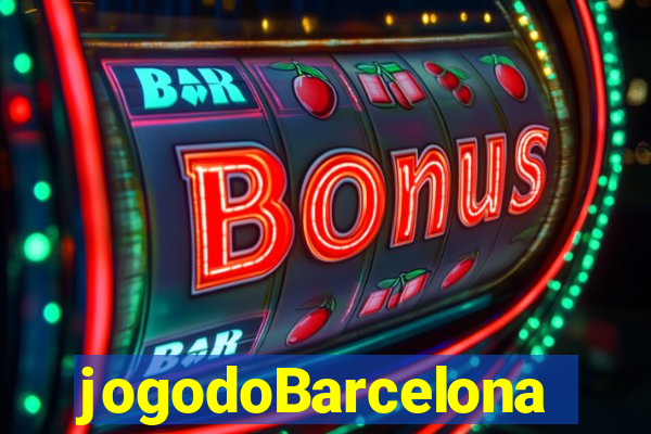 jogodoBarcelona