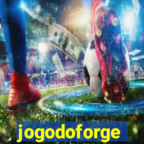 jogodoforge