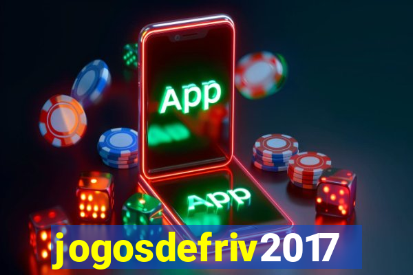 jogosdefriv2017