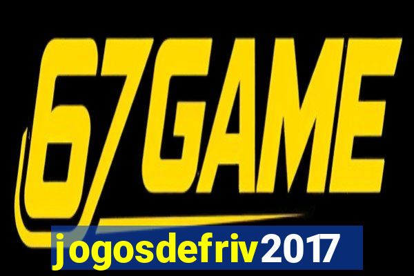 jogosdefriv2017