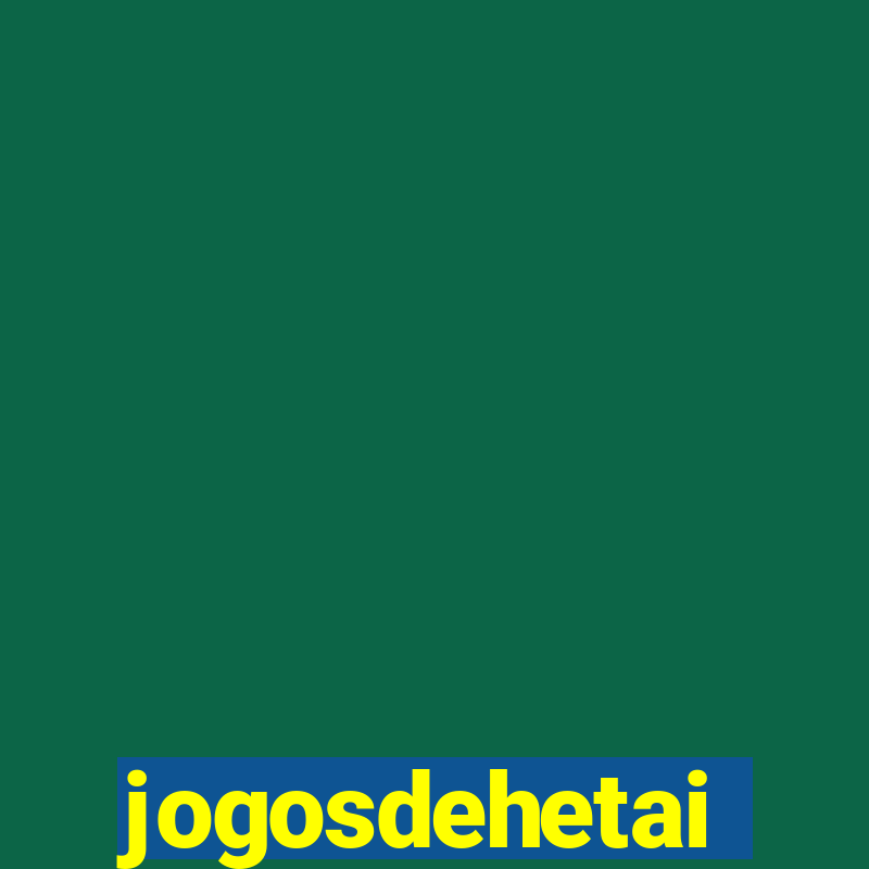 jogosdehetai