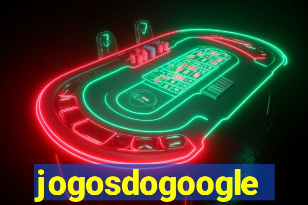 jogosdogoogle