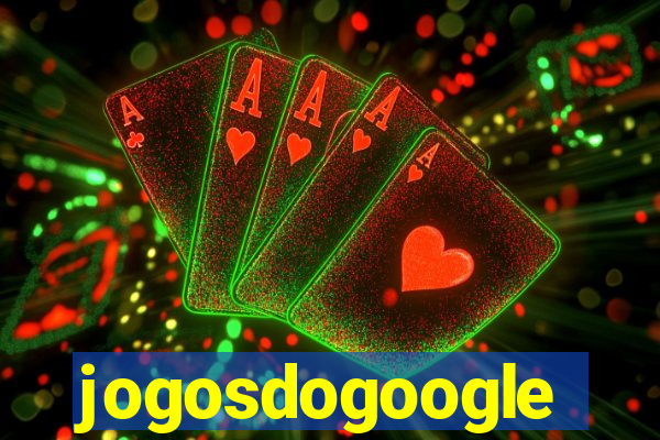 jogosdogoogle