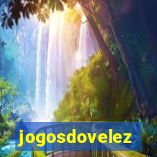 jogosdovelez