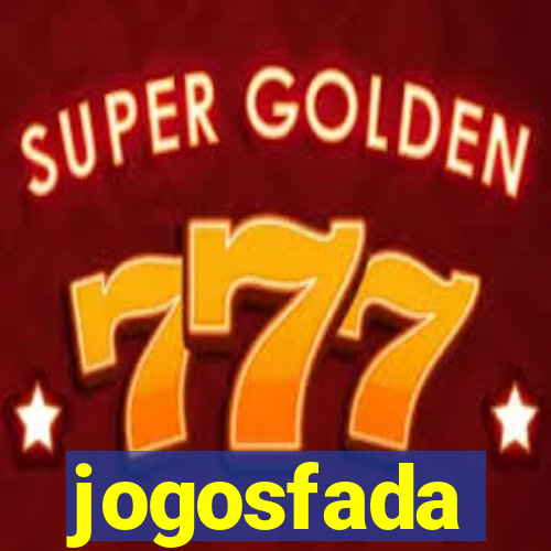 jogosfada