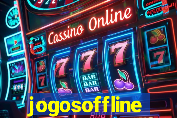 jogosoffline