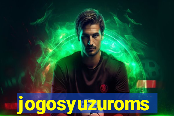 jogosyuzuroms