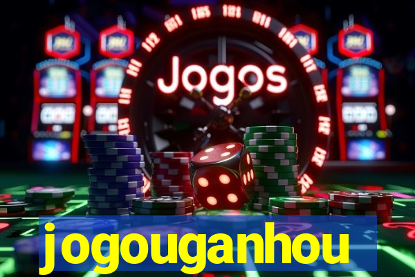 jogouganhou