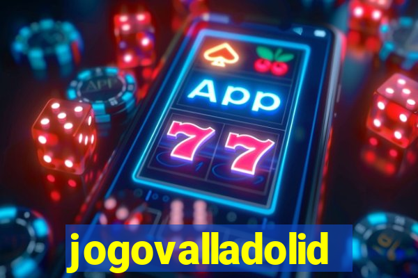 jogovalladolid