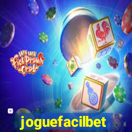 joguefacilbet