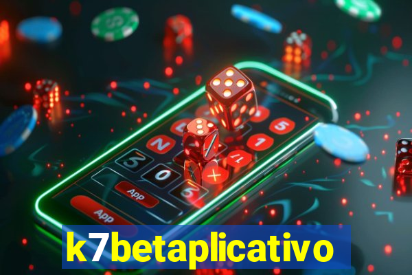 k7betaplicativo