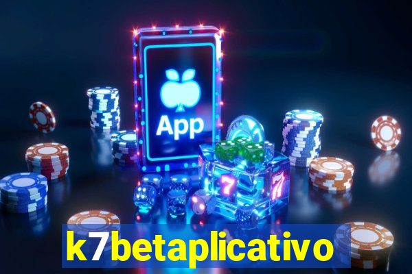 k7betaplicativo