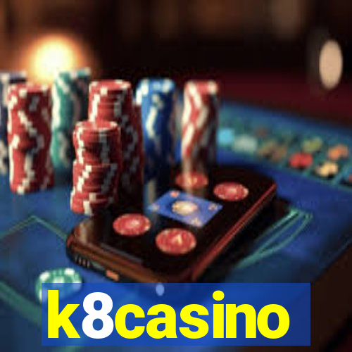 k8casino