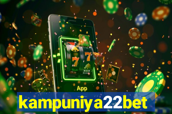 kampuniya22bet