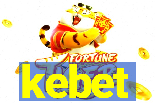 kebet