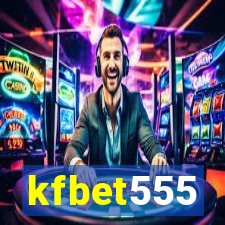 kfbet555