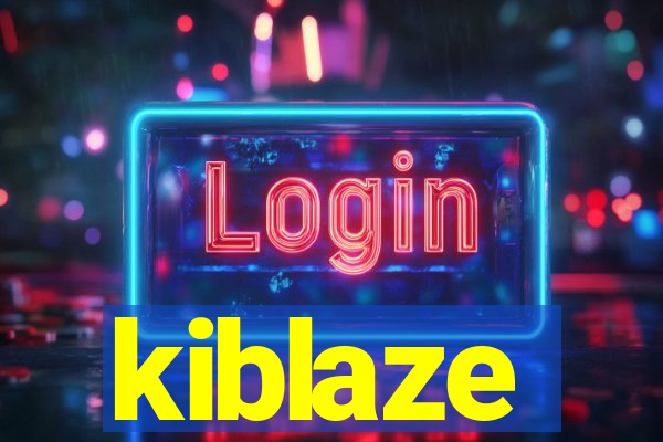 kiblaze