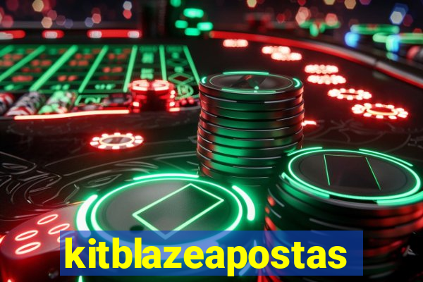 kitblazeapostas