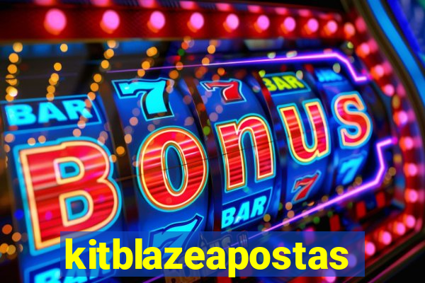 kitblazeapostas