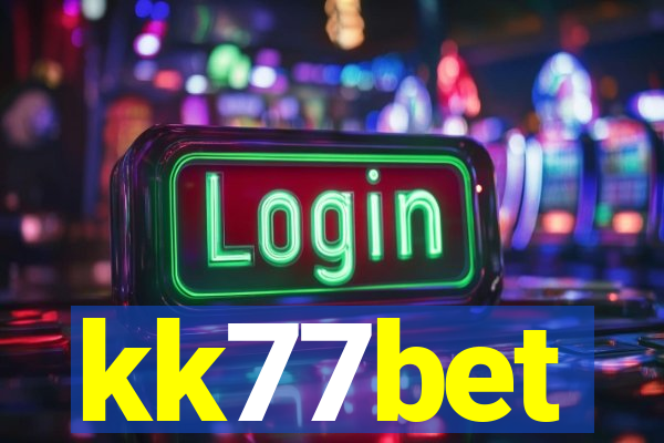 kk77bet