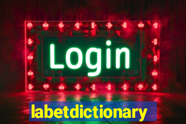 labetdictionary