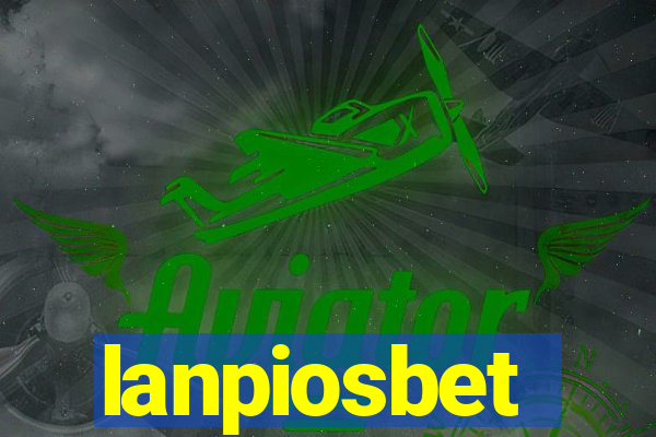 lanpiosbet