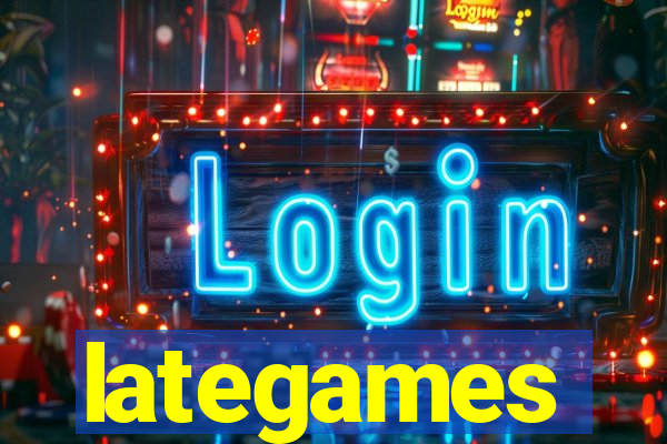 lategames