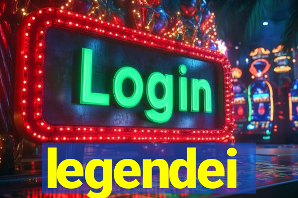 legendei